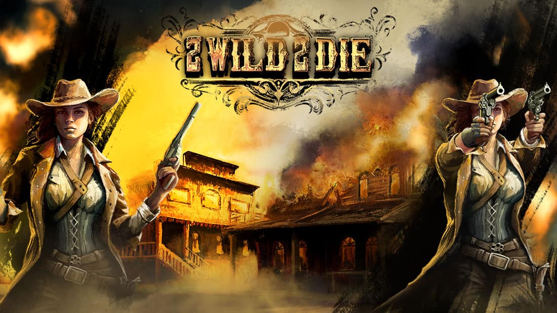 2 Wild 2 Die