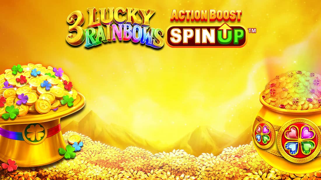3 Lucky Rainbows action boost spinup