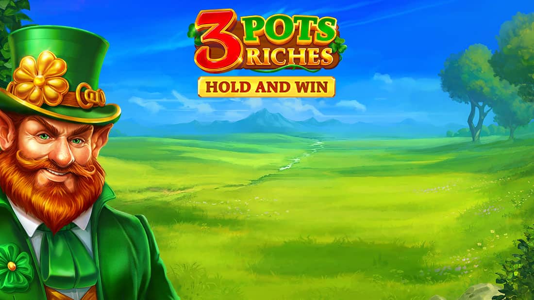 3 Pots Riches: Hold and Win
