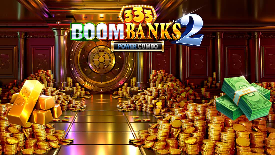 333 Boom Banks 2 POWER COMBO