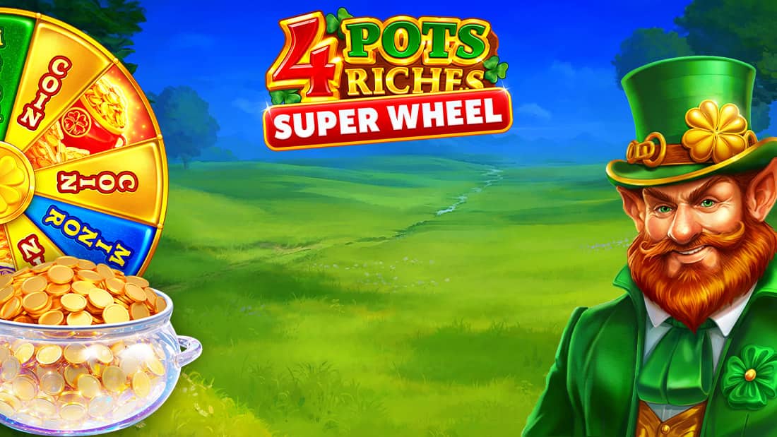 4 Pots Riches: Super Wheel