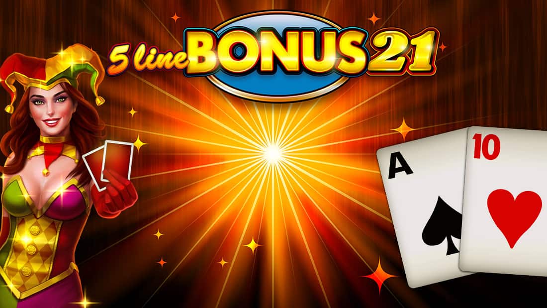 5 Line Bonus 21