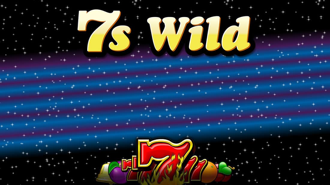 7s Wild