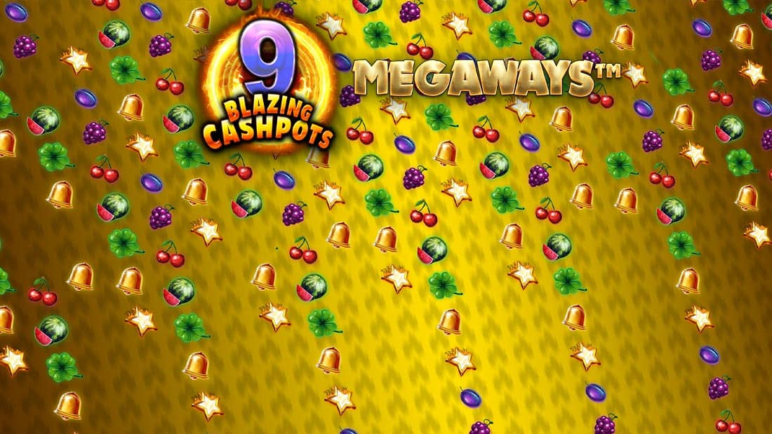 9 Blazing Cashpots Megaways