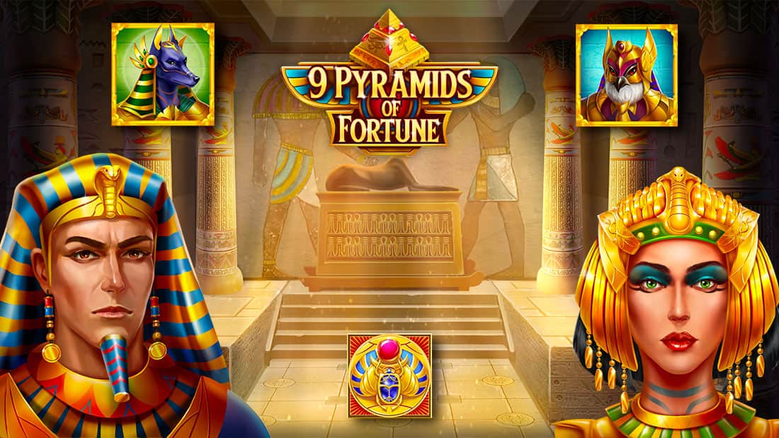 9 Pyramids of Fortune