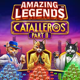 Amazing Legends Catalleros Part 2