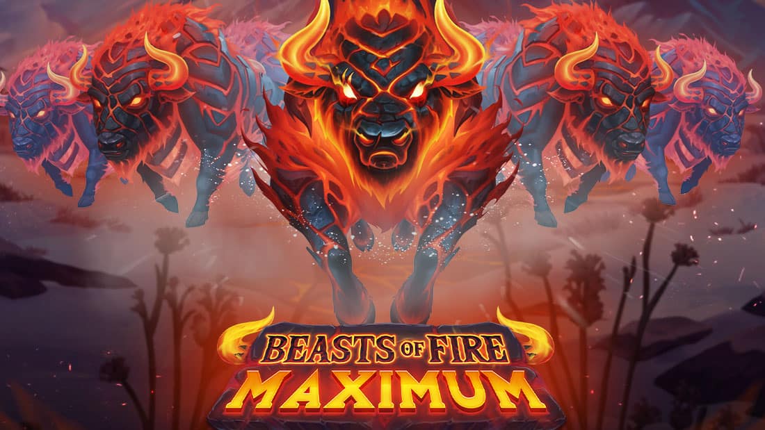 Beasts of Fire Maximum