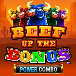 Beef Up the Bonus Power Combo