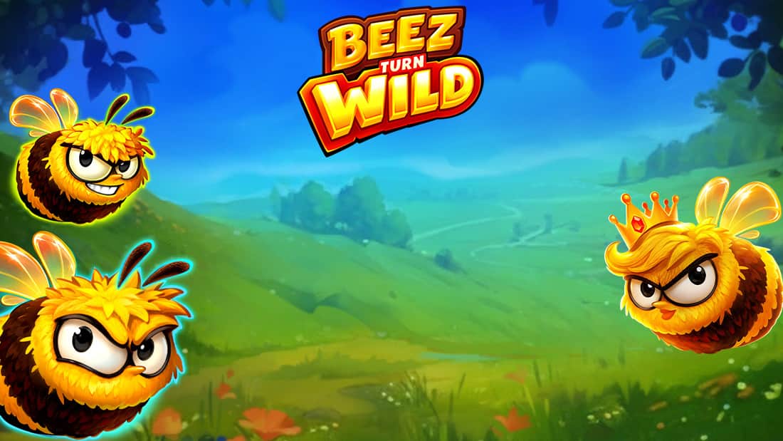 Beez turn Wild