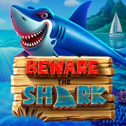 Beware the Shark!