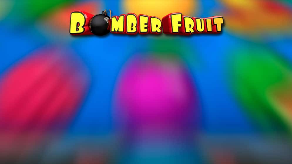 Bomber Fruit