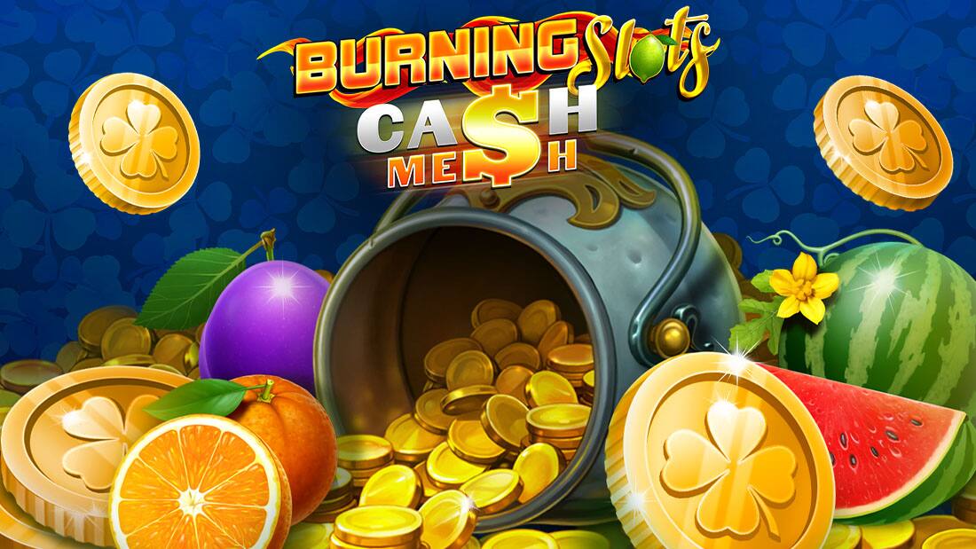 Burning Slots Cash Mash