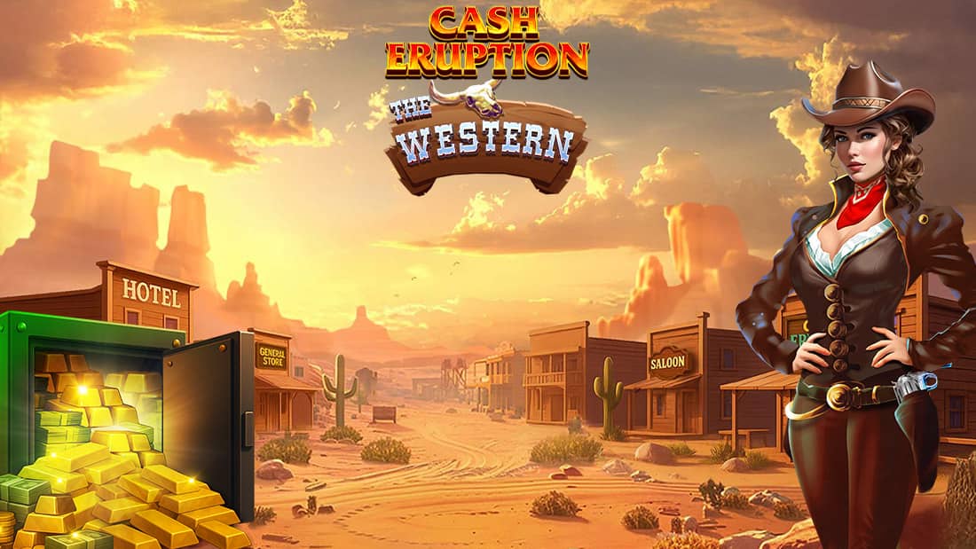 Cash Eruption The Western