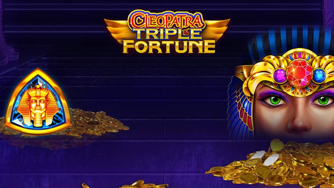Cleopatra Triple Fortune