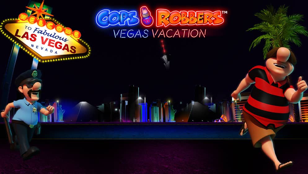 Cops 'N' Robbers Vegas Vacation