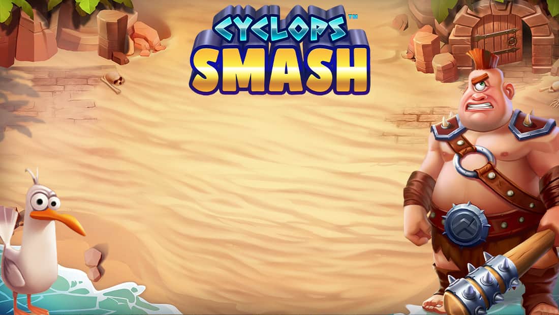Cyclops Smash