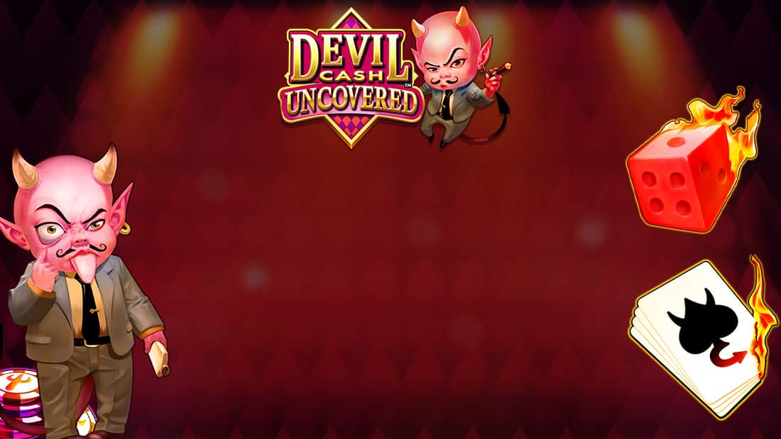 Devil Cash Uncovered