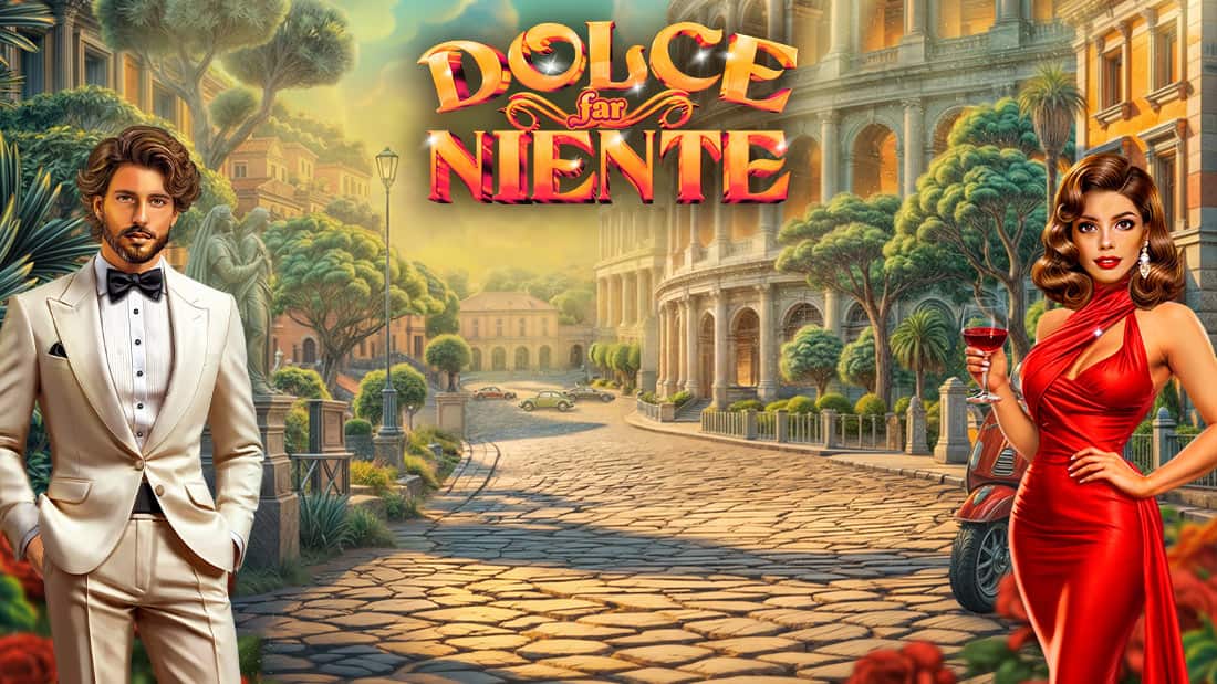 Dolce Far Niente