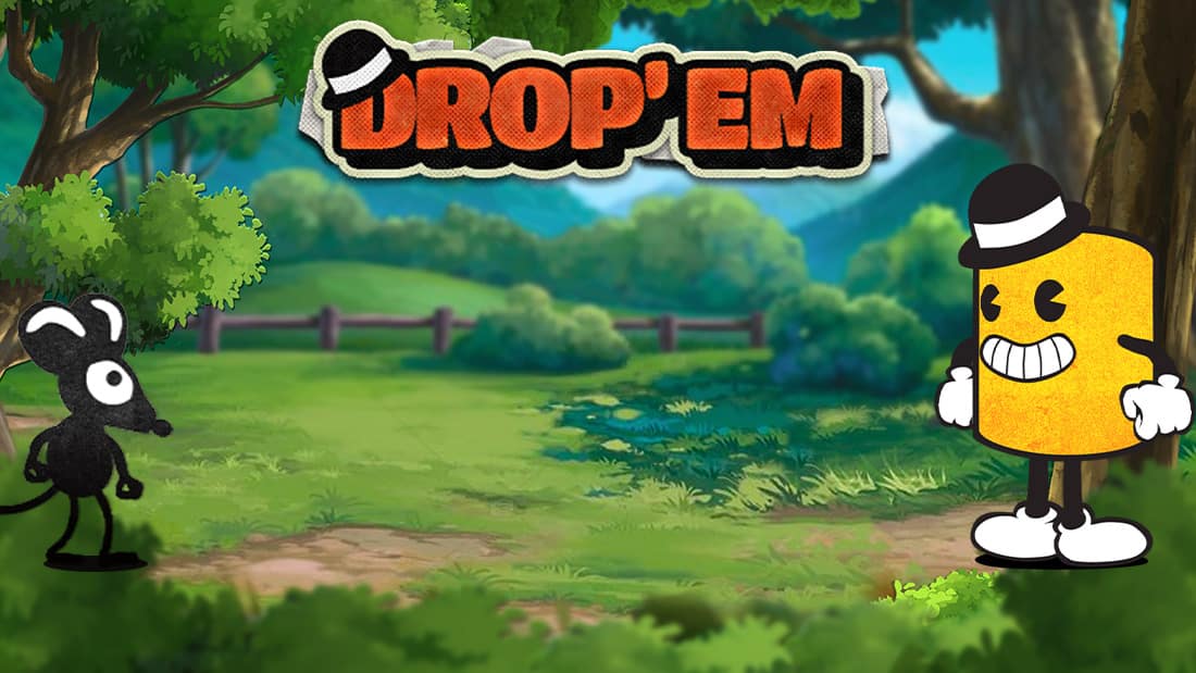 Drop'em