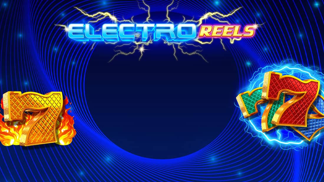 Electro Reels