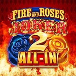 Fire and Roses Joker 2 All-In