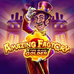 Fire Blaze Golden: Amazing Factory