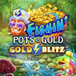 Fishin Pots of Gold Gold Blitz