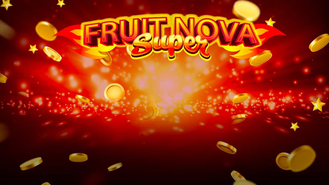 Fruit Super Nova
