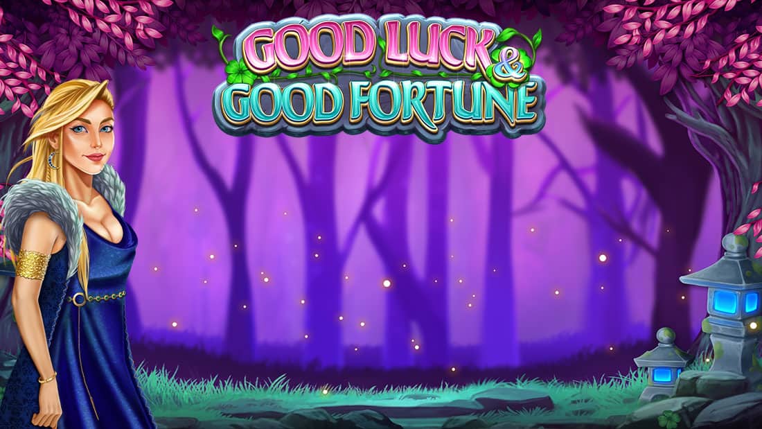 Good Luck & Good Fortune