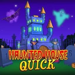 Haunted House Quick