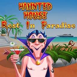 Haunted House - Rest in Paradise