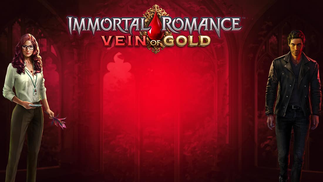 Immortal Romance Vein of Gold