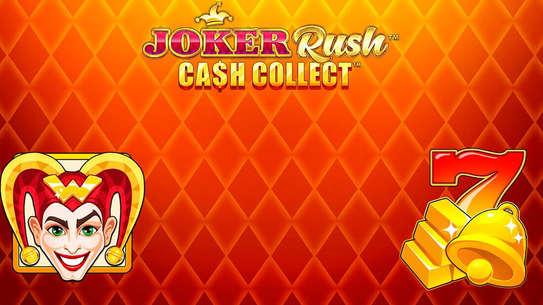 Joker Rush: Cash Collect