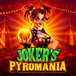 Jokers Pyromania