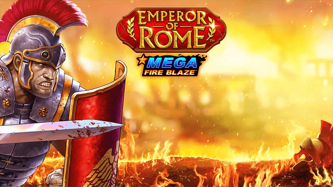 Mega Fire Blaze Emperor of Rome