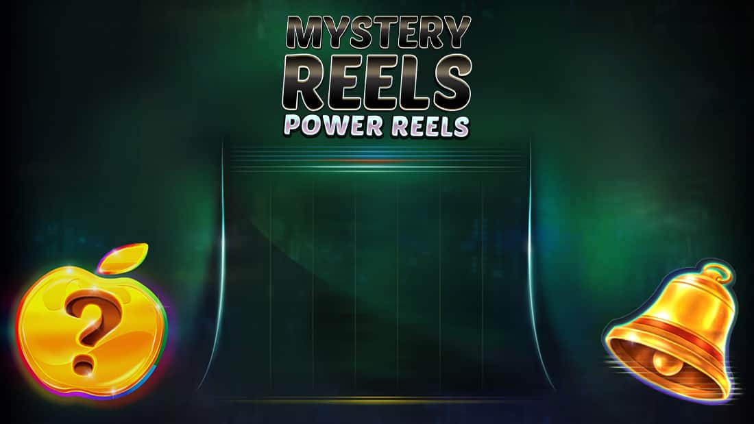 Mystery Reels Power Reels
