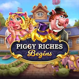 Piggy Riches Begin