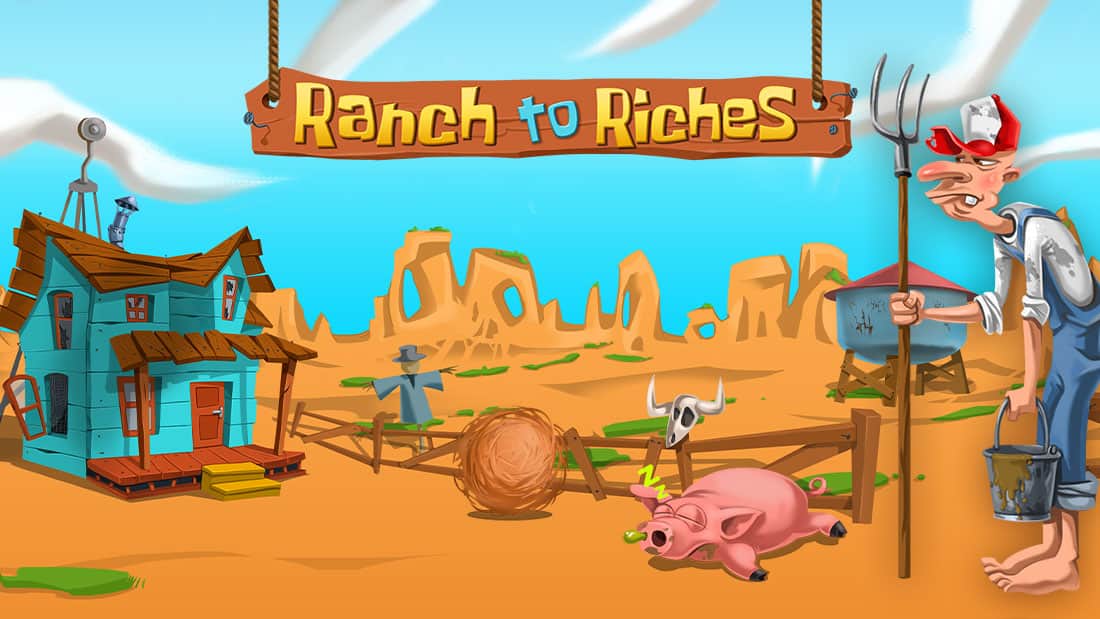 Ranch to Riches