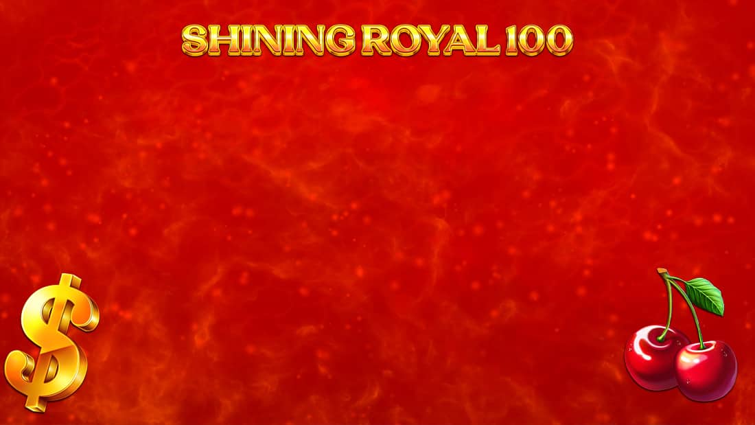 Shining Royal 100