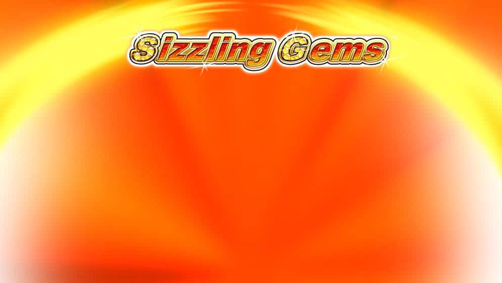 Sizzling Gems