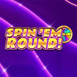Spin'em Round