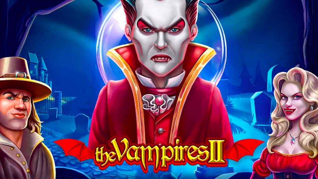 The Vampires II