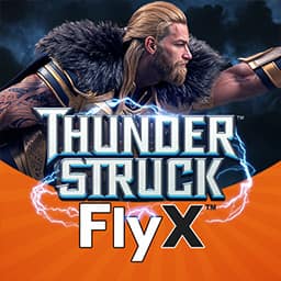 Thunder struck fly X