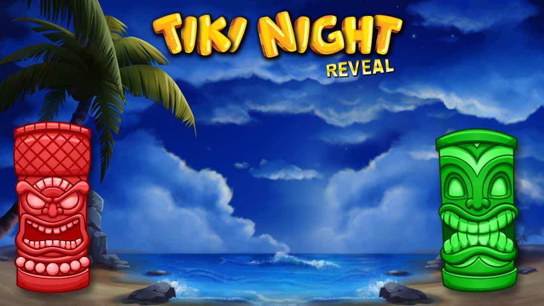 Tiki Night Reveal
