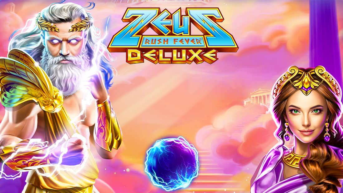 Zeus Rush Fever Deluxe